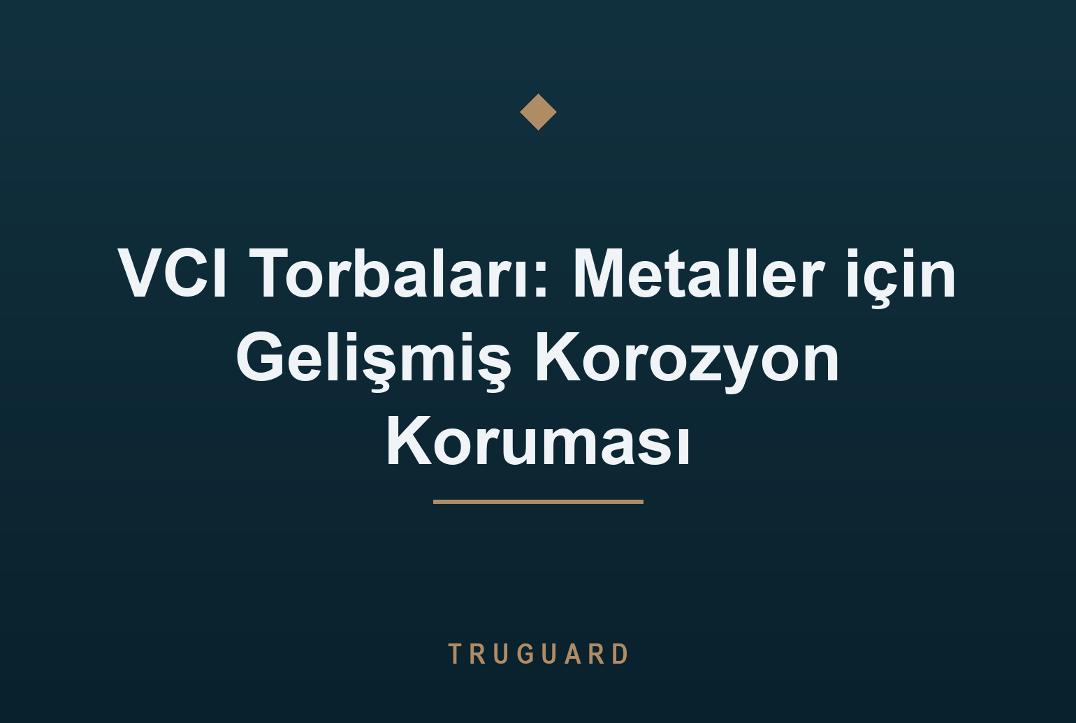 VCI Torbaları: Metaller için Gelişmiş Korozyon Koruması